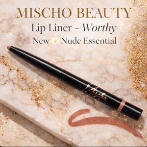 Mischo Beauty Lip Liner “Worthy”